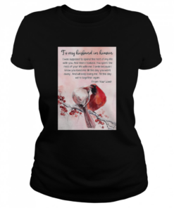 To My Husband In Heaven  Classic Women's T-shirt