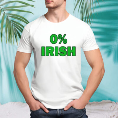 0% Irish St Patrick’s day shirt 