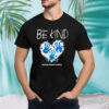 Be kind center street school shirt