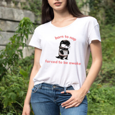 Born to nap forced to stay awake shirt