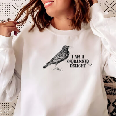 Crow I am a goddamned delight shirt