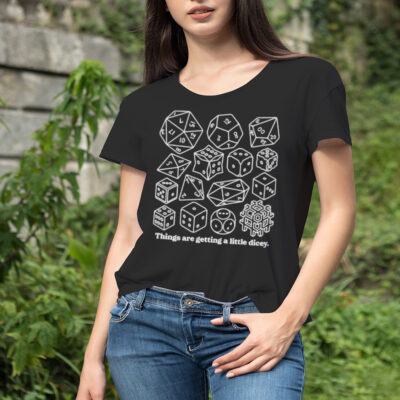 Dungeons & Dragons Things are getting a little dicey shirt