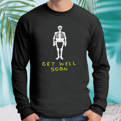 Get Well Soon Human Skeleton T-shirt