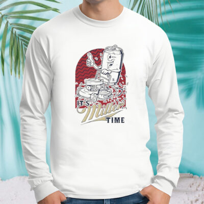 It’s Miller Time X Saftd Beer Company shirt