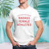 Just Another Fan Of Badass Female Athletes Mint Shirt