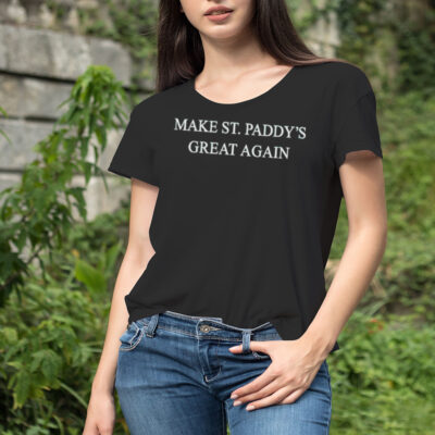 Make St. Paddy’s great again shirt