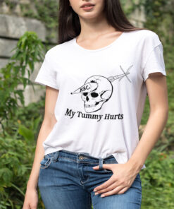 My tummy hurts skull shirt