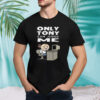 Only Tony Can Judge Me Purgatony T-shirt