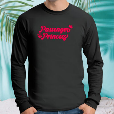 Passenger princess champion shirt