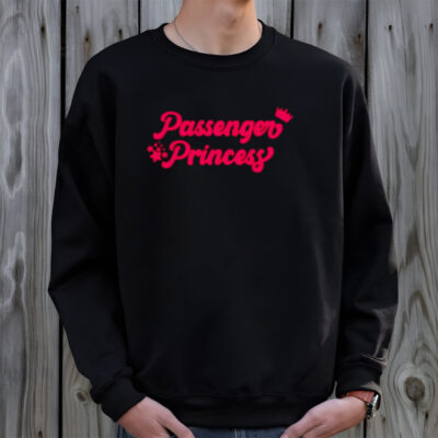 Passenger princess champion shirt