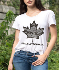 Peace Love Canada Maple Leaves Mountain And River The New Plc Classic T shirt