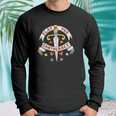Slay The Cuntocracy shirt