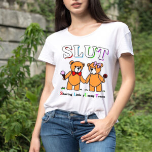 Slut Sharing Little Yummy Treats T Shirt