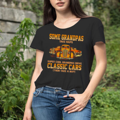 Some Grandpas Take Naps Real Grandpas Drive Challenger Then Take A Nap T-Shirt