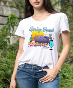 Spring Break Roku City T Shirt