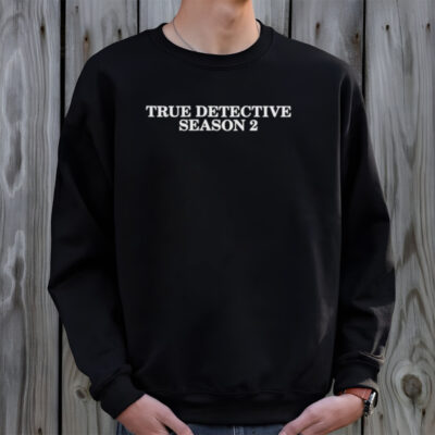 True detective season 2 shirt