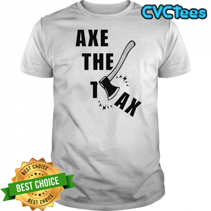 Alberta Unchained Axe The Tax shirt