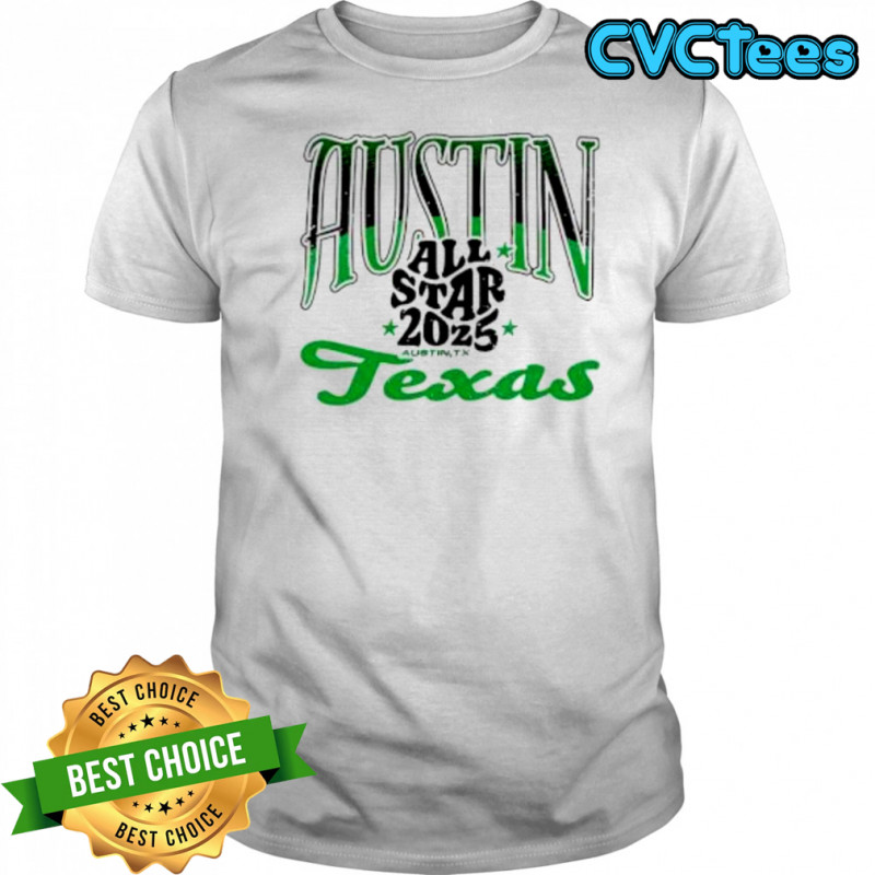 Austin All Star 2025 Texas shirt