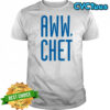 Aww Chet OKC Thunder shirt
