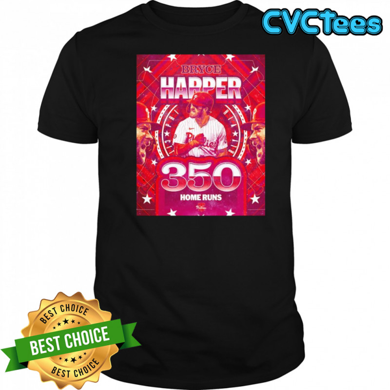 Bryce Harper 350 home runs shirt