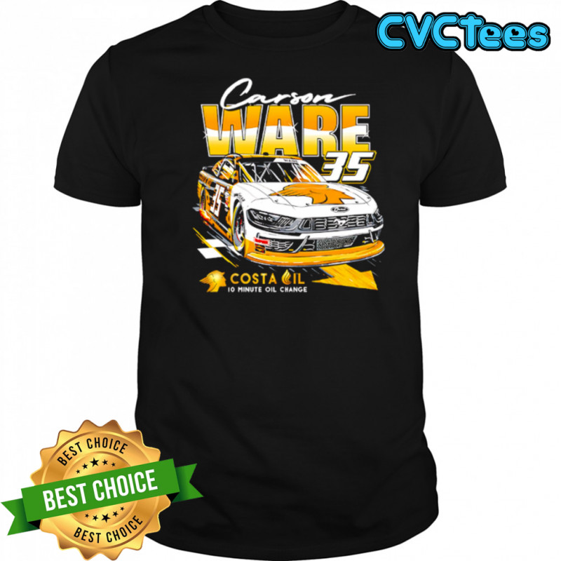 Carson Ware 35 Costa Oil 10 minute oil change shirt