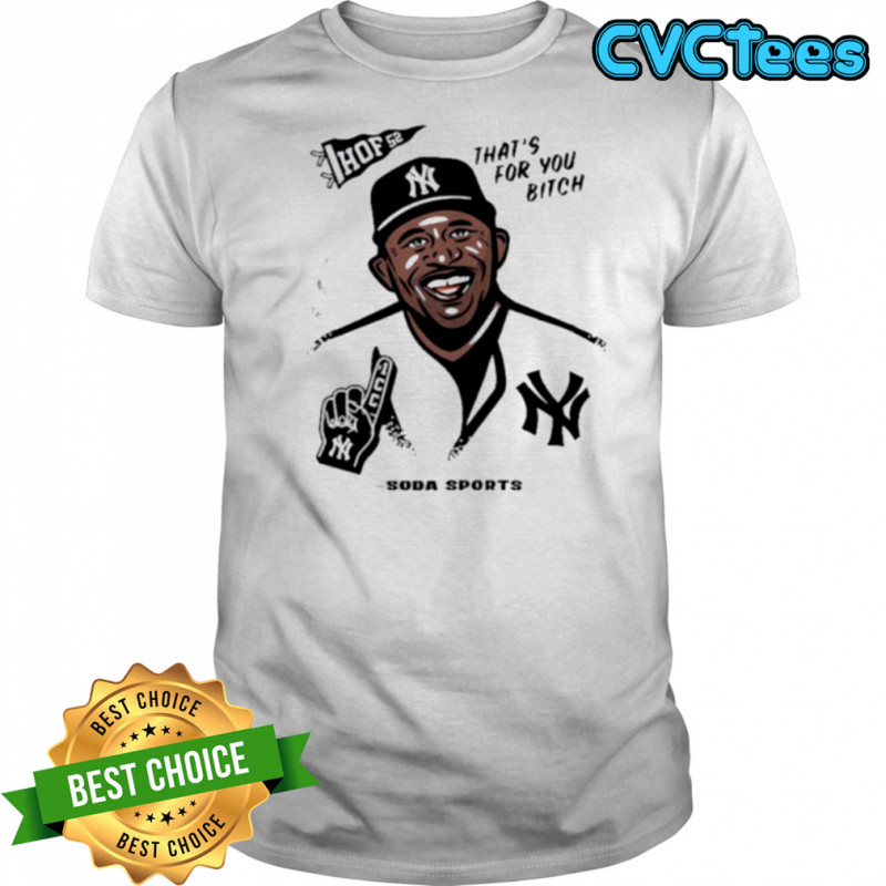 CC Sabathia HOF 52 That’s For You Btich Soda Sports New York Yankees Legend T shirts