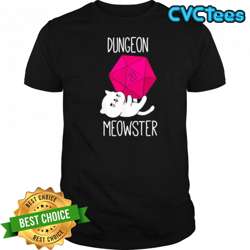 Dungeon Meowster Funny Nerdy Cat shirt