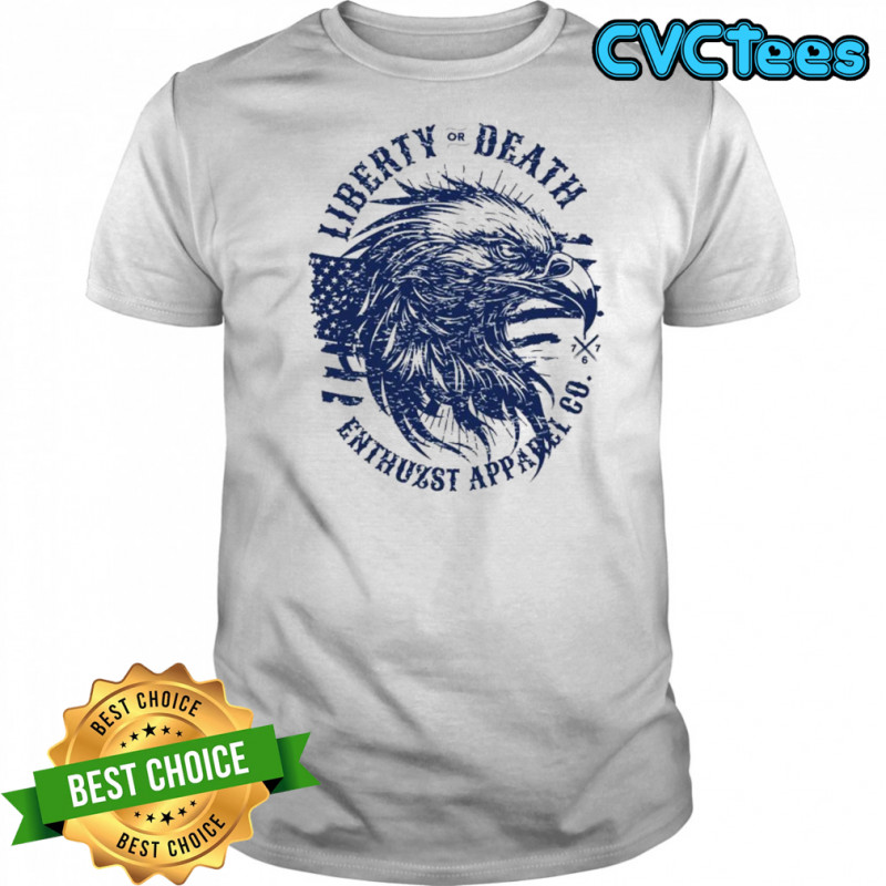 Enthuzst Liberty Or Death Eagle T-shirt