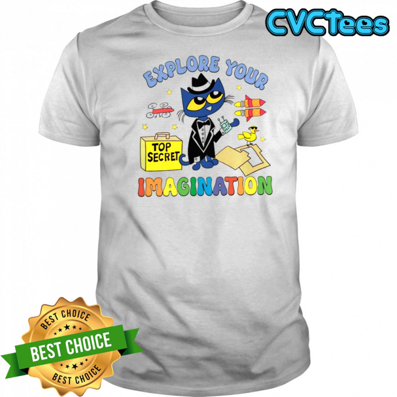 Explore Your Imagination Pete The Cat T-Shirt