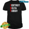 Foxtrot Delta Tango retro shirt