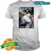Grip it and rip it signature shirt