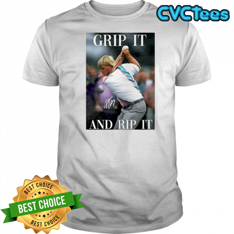 Grip it and rip it signature shirt