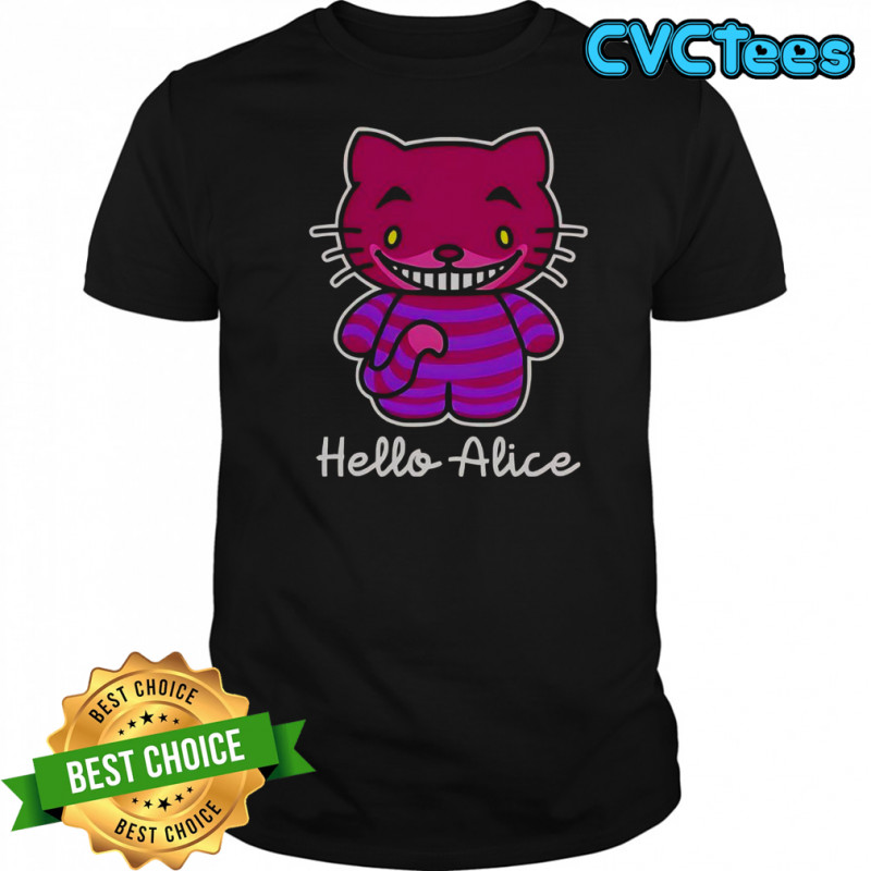 Hello Alice Cheshire Cat Hello Kitty Alice In The Wonderland T-Shirt