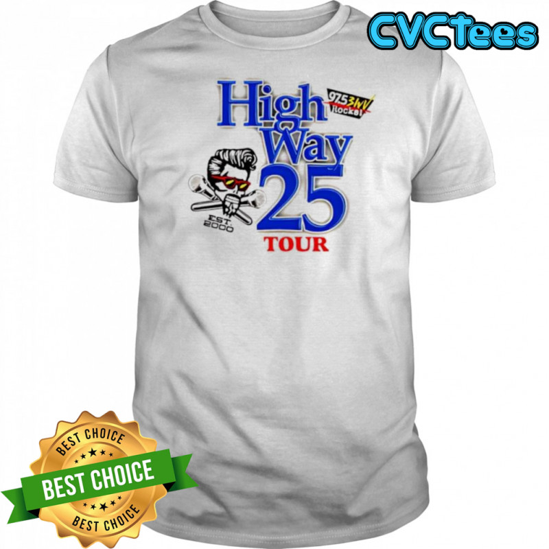 Highway 25 Tour shirt