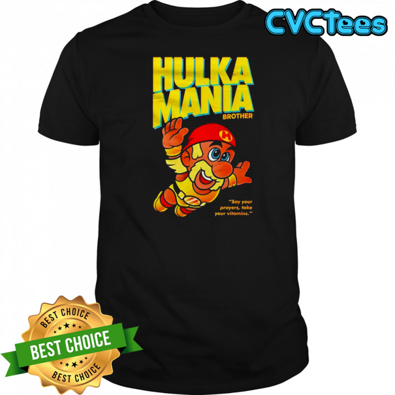 Hulka Mania Bros Hulk Hogan shirt