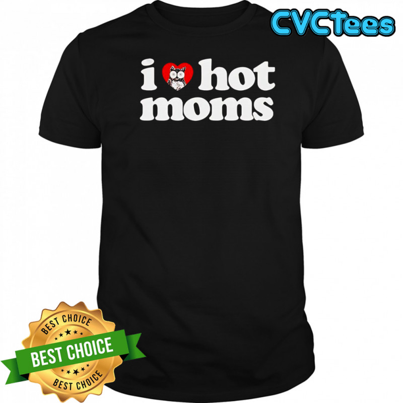 I Love Hot Moms x Hooters shirt