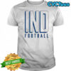 IND Football 25 shirt