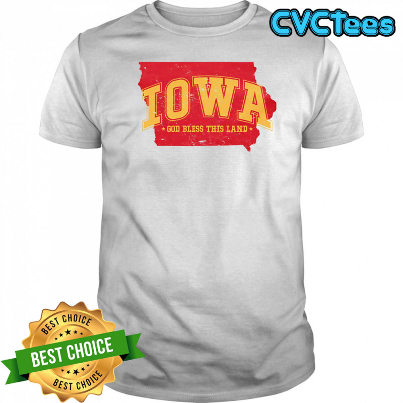 Iowa God bless this land shirt