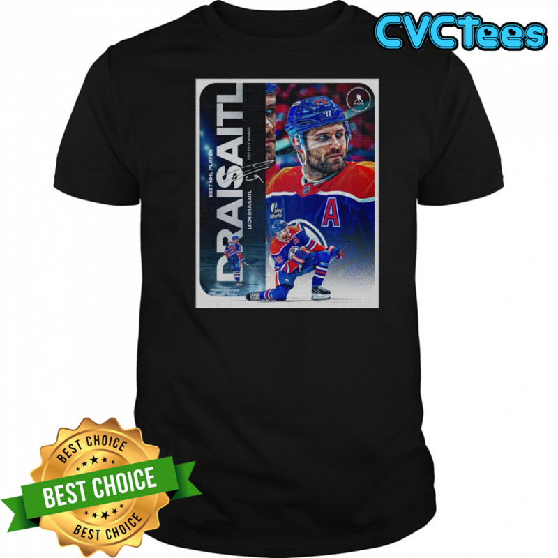 Leon Draisaitl From Edmonton Oilers Reached Best NHL Player 2025 ESPY Winner T-Shirt