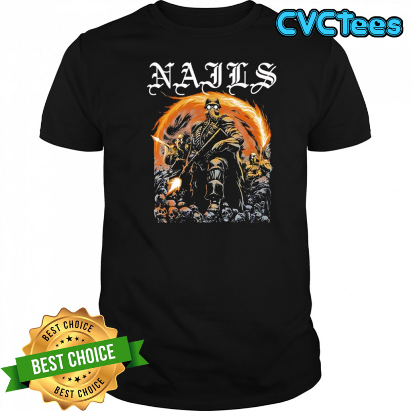 Nails Flamethrower shirt