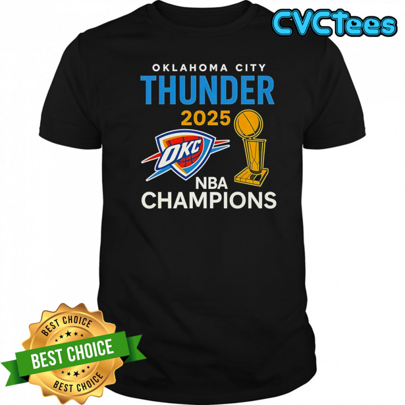 OKC Thunder 2025 NBA Champions Trophy Classic T-Shirt