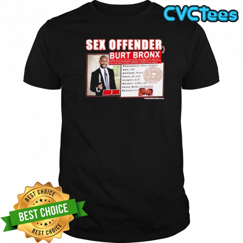 Sex Offender Burt Offender T-shirt