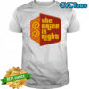 The Brice is right shirt
