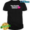 Your Favorite Recession Indicator T-Shirt