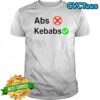 Abs Kebabs T-Shirt