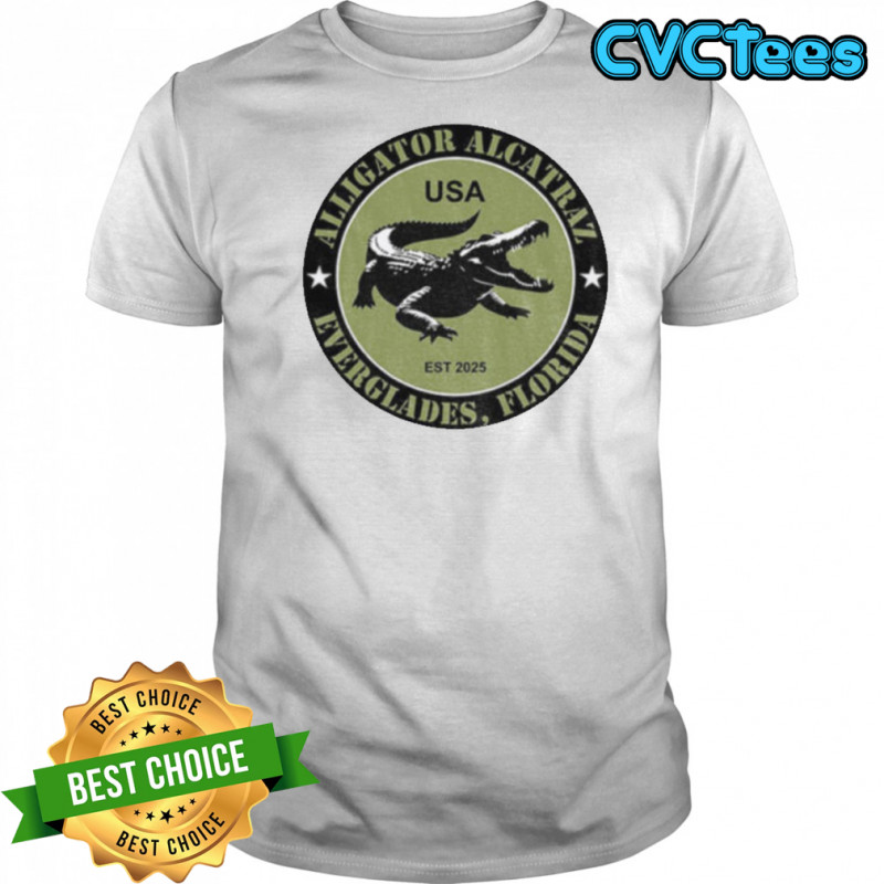 Alligator Alcatraz Everglades Est 2025 Commemorative political shirt