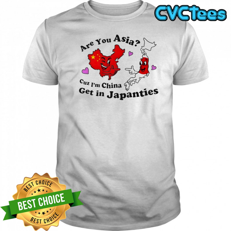 Are you Asia shirt