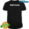 Ball Knower shirt