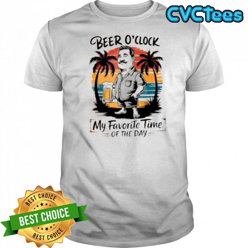 Beer O’clock my favorite time of the day vintage shirt