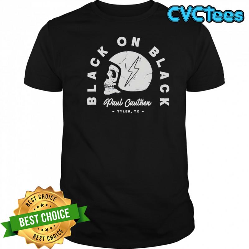 Black on Black Paul Cauthen Tyler TX skull helmet shirt